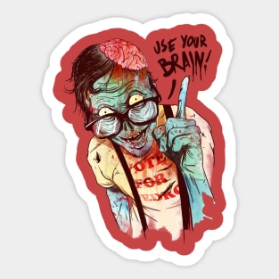 use your brain Sticker